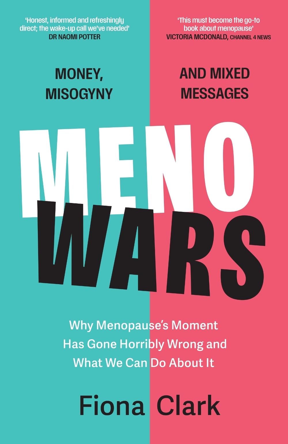 MenoWars by Fiona Clark - ISBN: 9781399827348