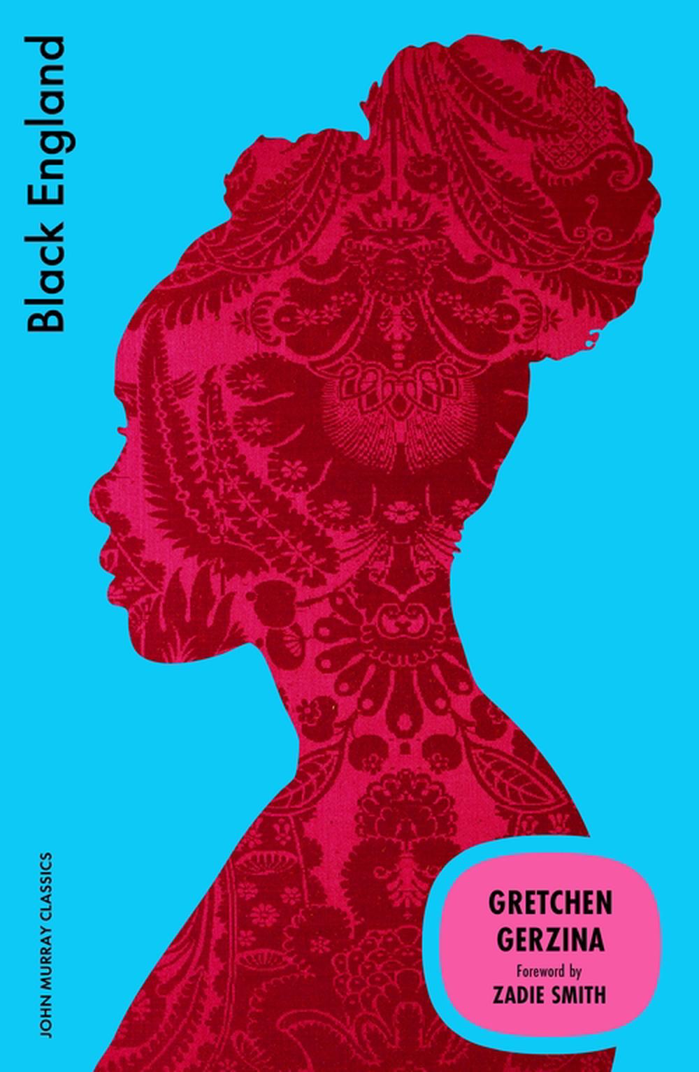 Black England by Gretchen Gerzina - ISBN: 9781399827485