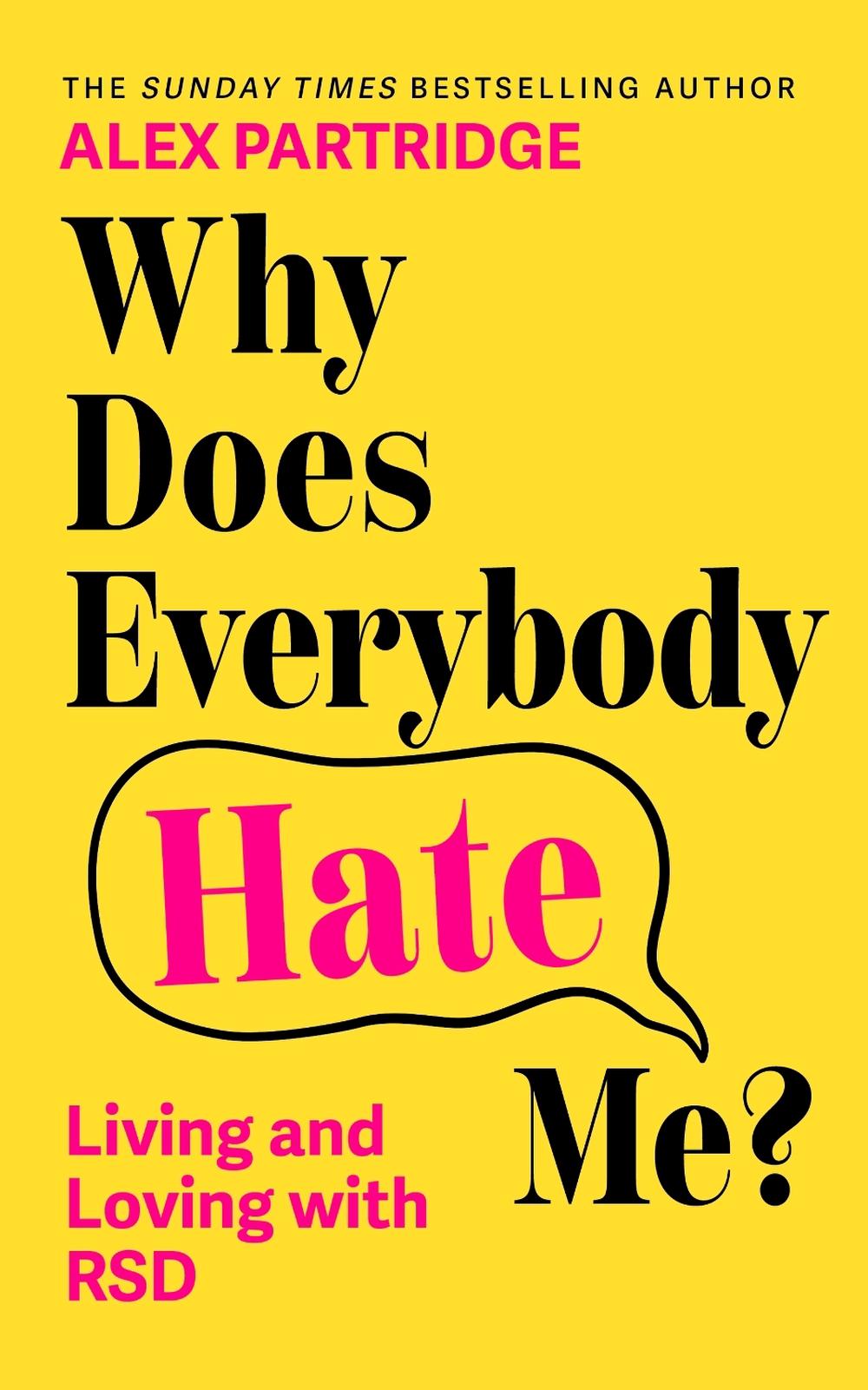 Why Does Everybody Hate Me?, 9781399827836