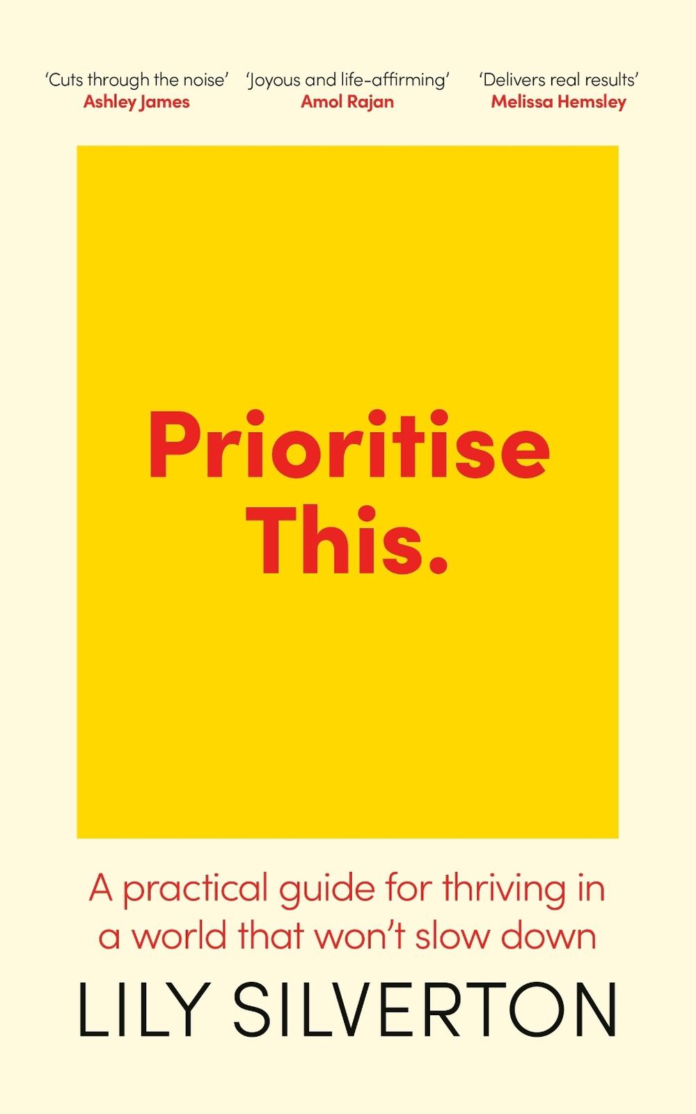 Prioritise This by Lily Silverton - ISBN: 9781399828635