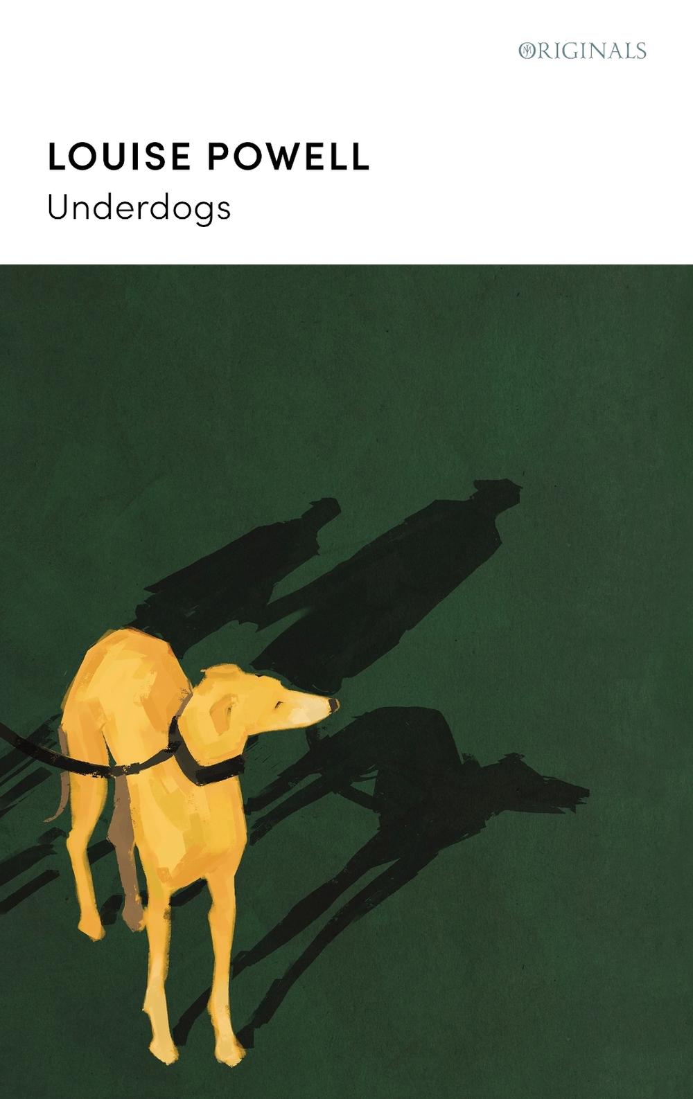 Underdogs by Louise Powell - ISBN: 9781399828819