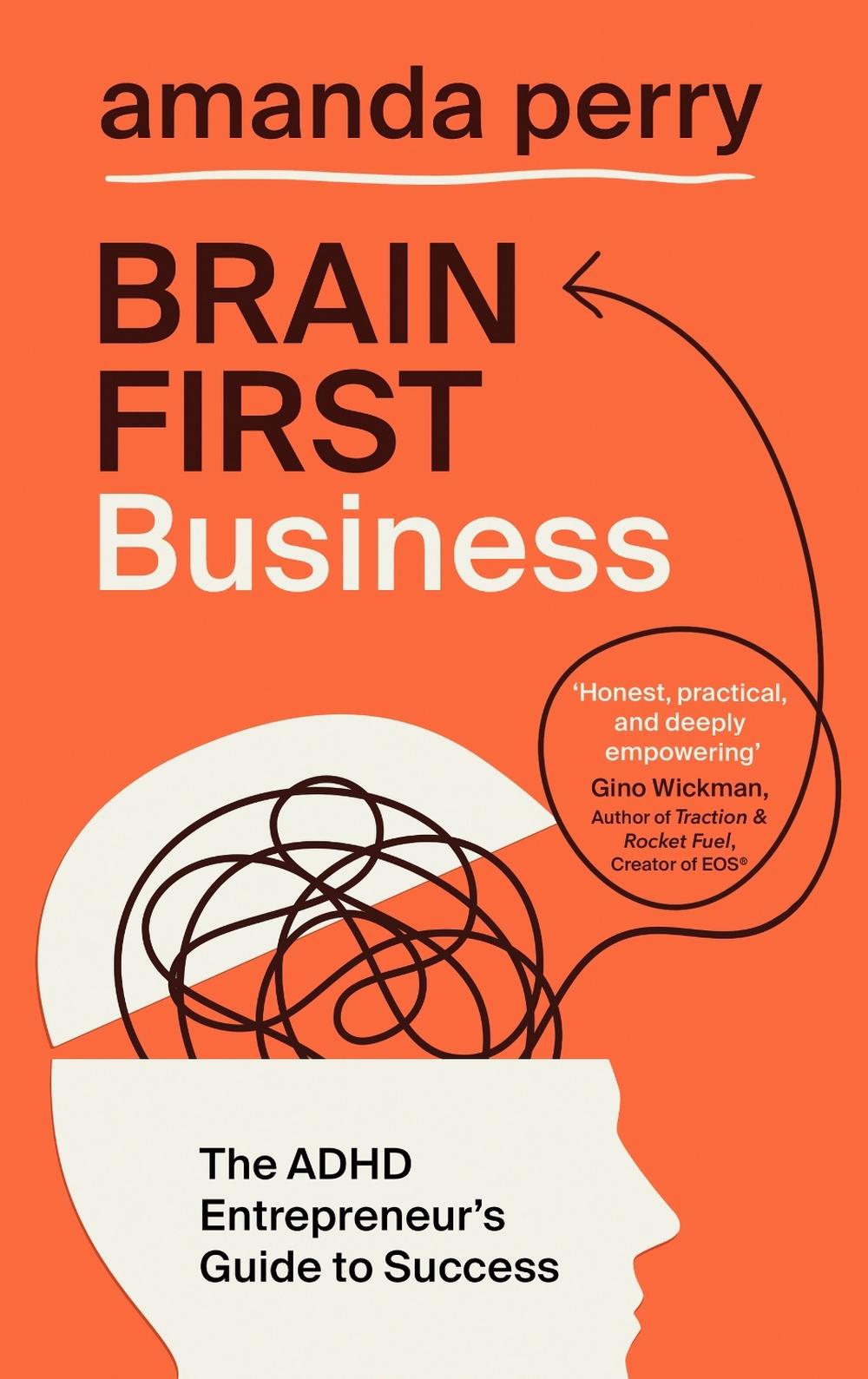 Brain First Business by Amanda Perry - ISBN: 9781399829007