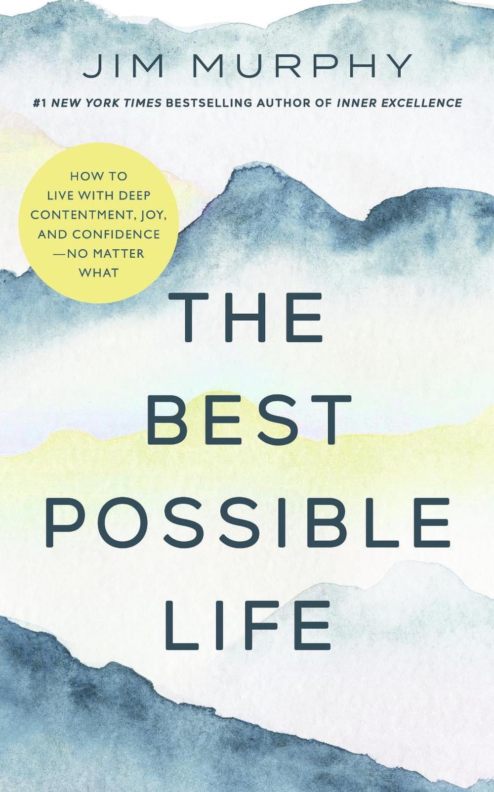 The Best Possible Life by Jim Murphy - ISBN: 9781399829960