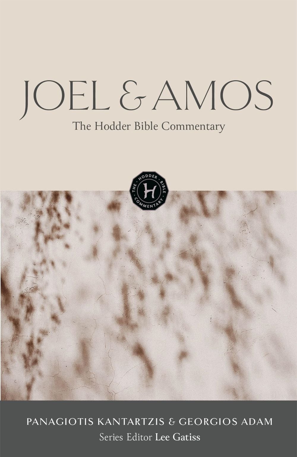 The Hodder Bible Commentary: Joel & Amos by Panagiotis Kantartzis - ISBN: 9781399830768