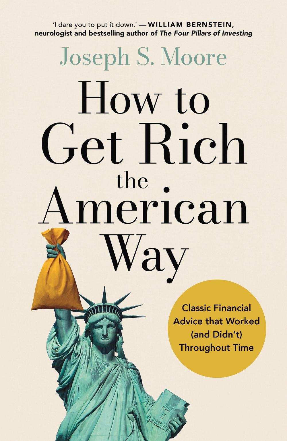 How to Get Rich the American Way by Joseph Moore - ISBN: 9781399831932