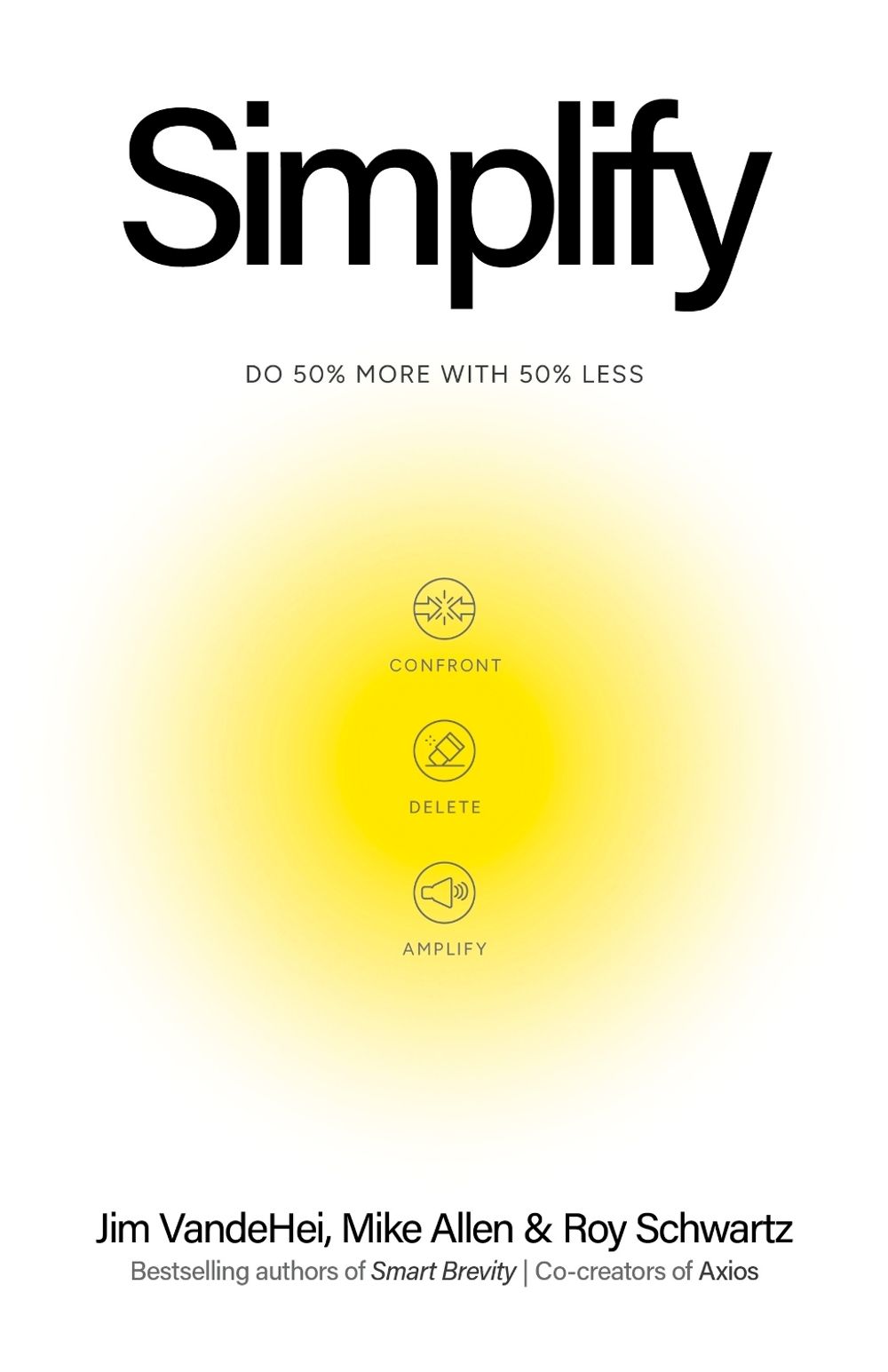 Simplify by Jim VandeHei - ISBN: 9781399832021