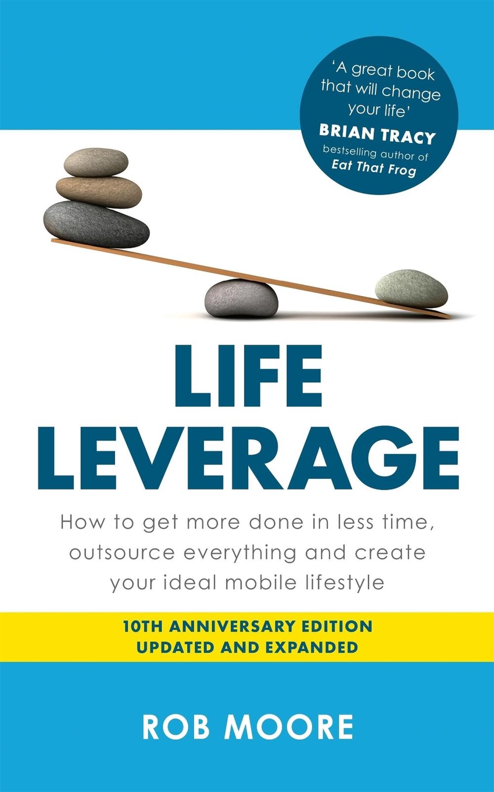Life Leverage by Rob Moore - ISBN: 9781399832052