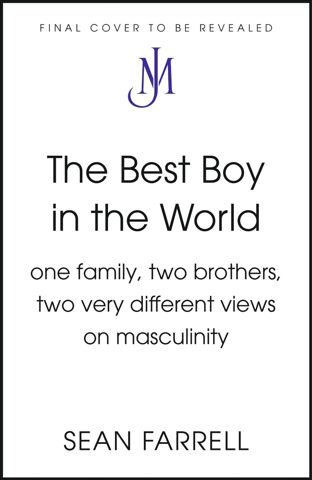 The Best Boy in the World by Sean Farrell - ISBN: 9781399834124