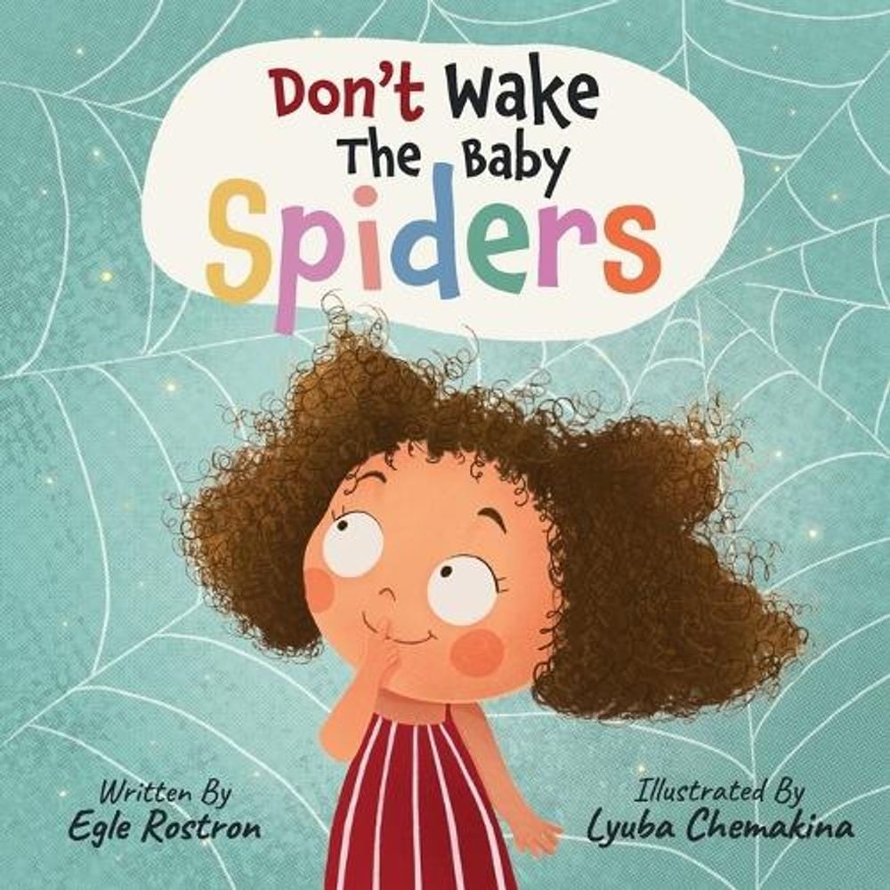 Cover of Don't Wake the Baby Spiders