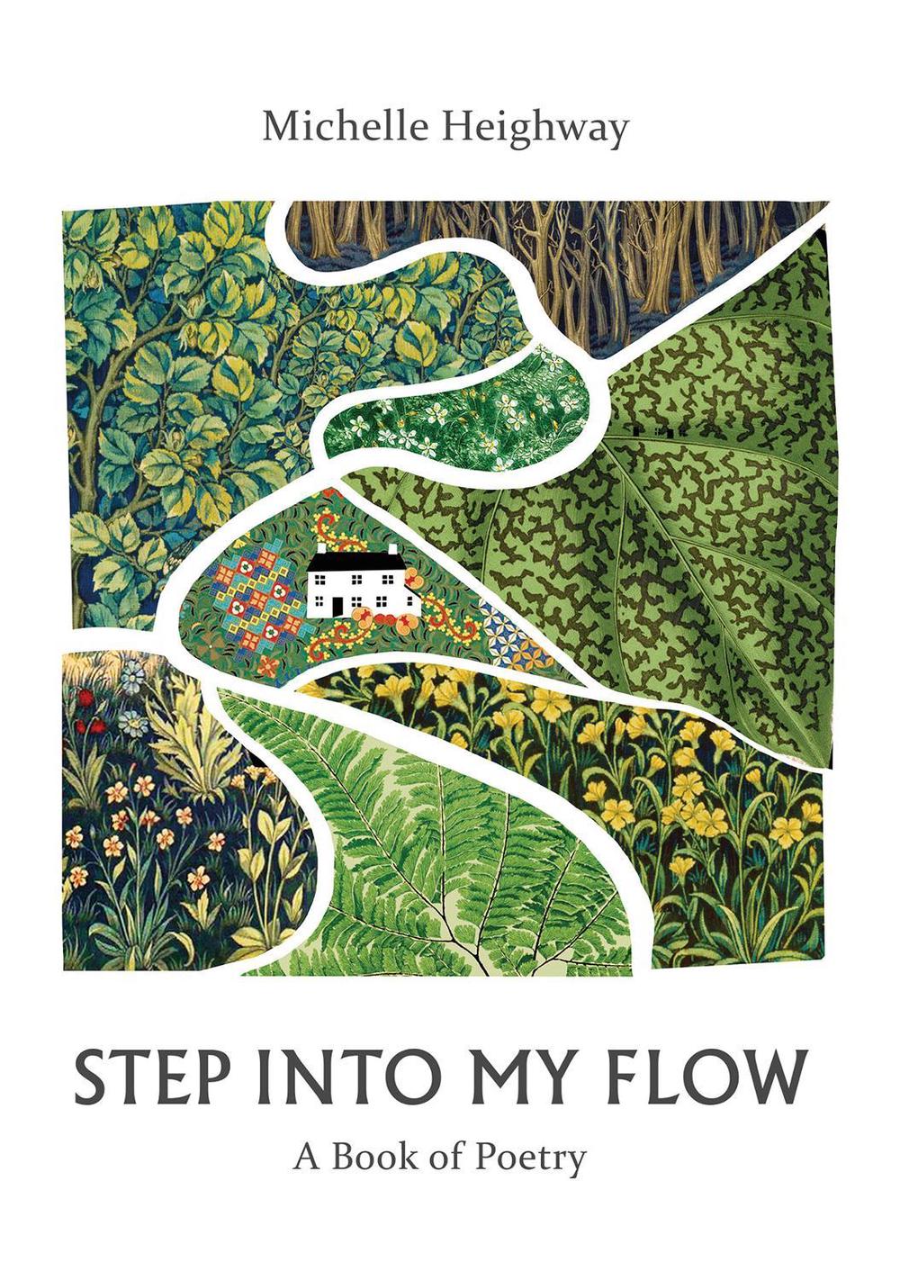 Step Into My Flow by Michelle Heighway - ISBN: 9781399995429