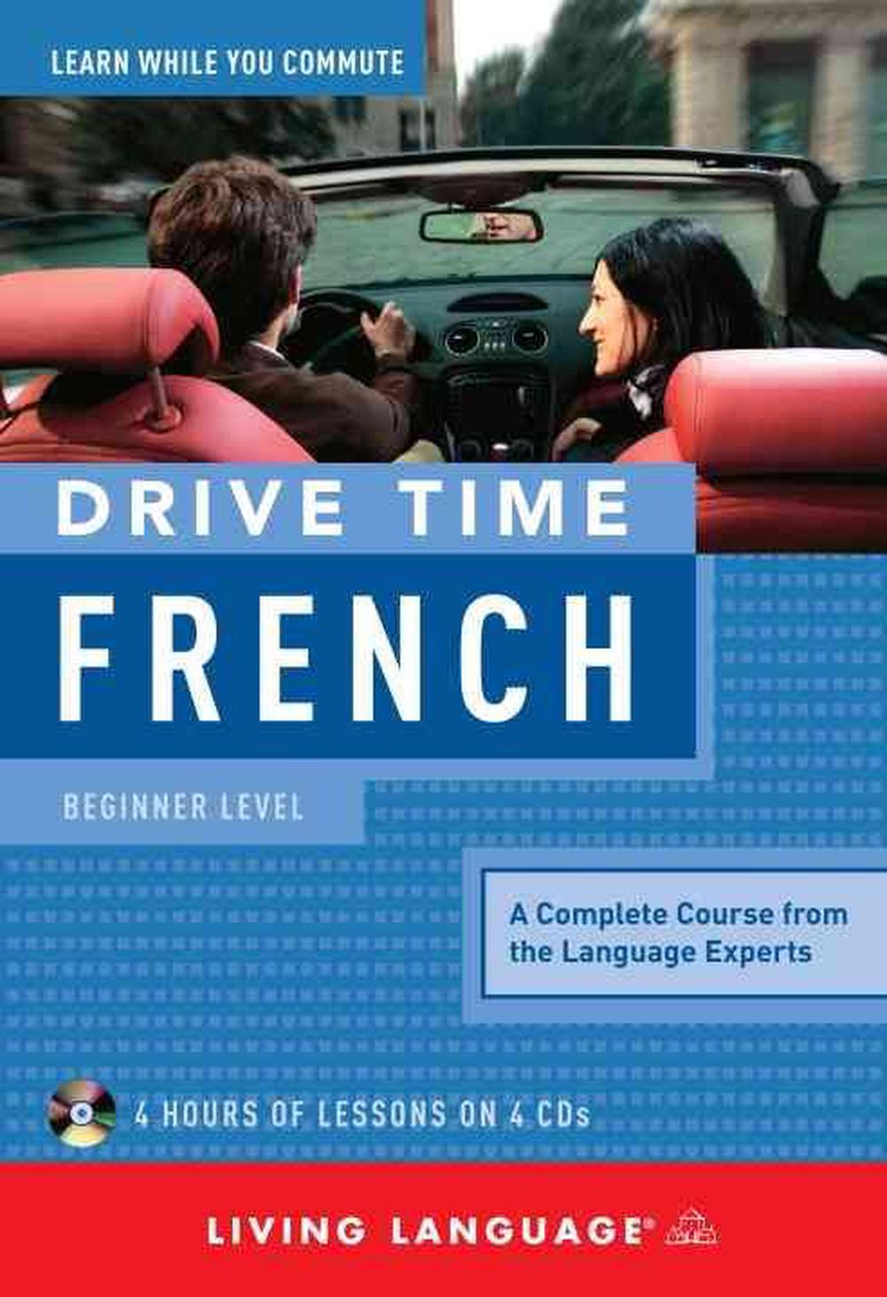 Drive Time French Beginner Level by Living Language, CD, 9781400006090