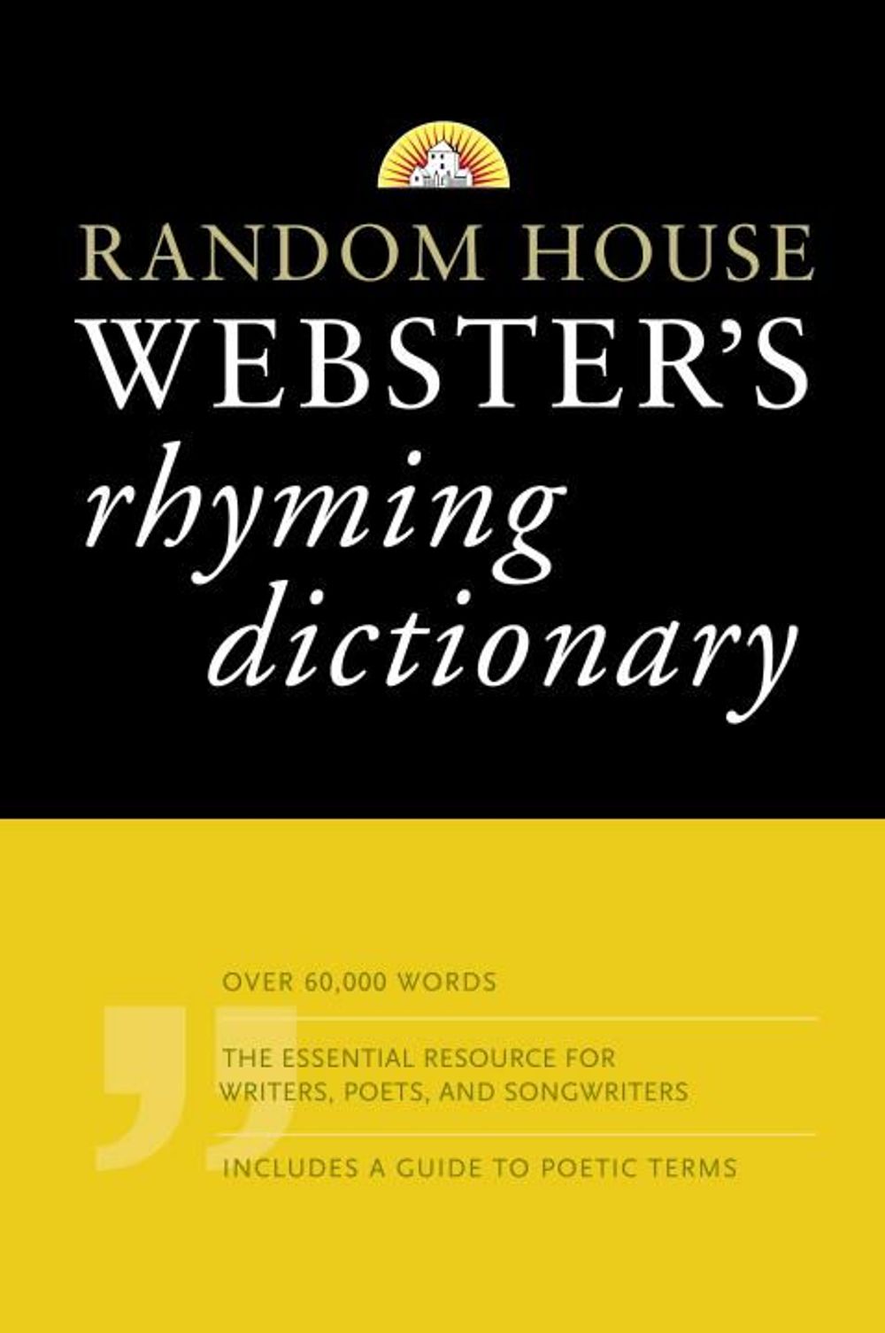 Random House Webster's Rhyming Dictionary by Random House - ISBN: 9781400007165