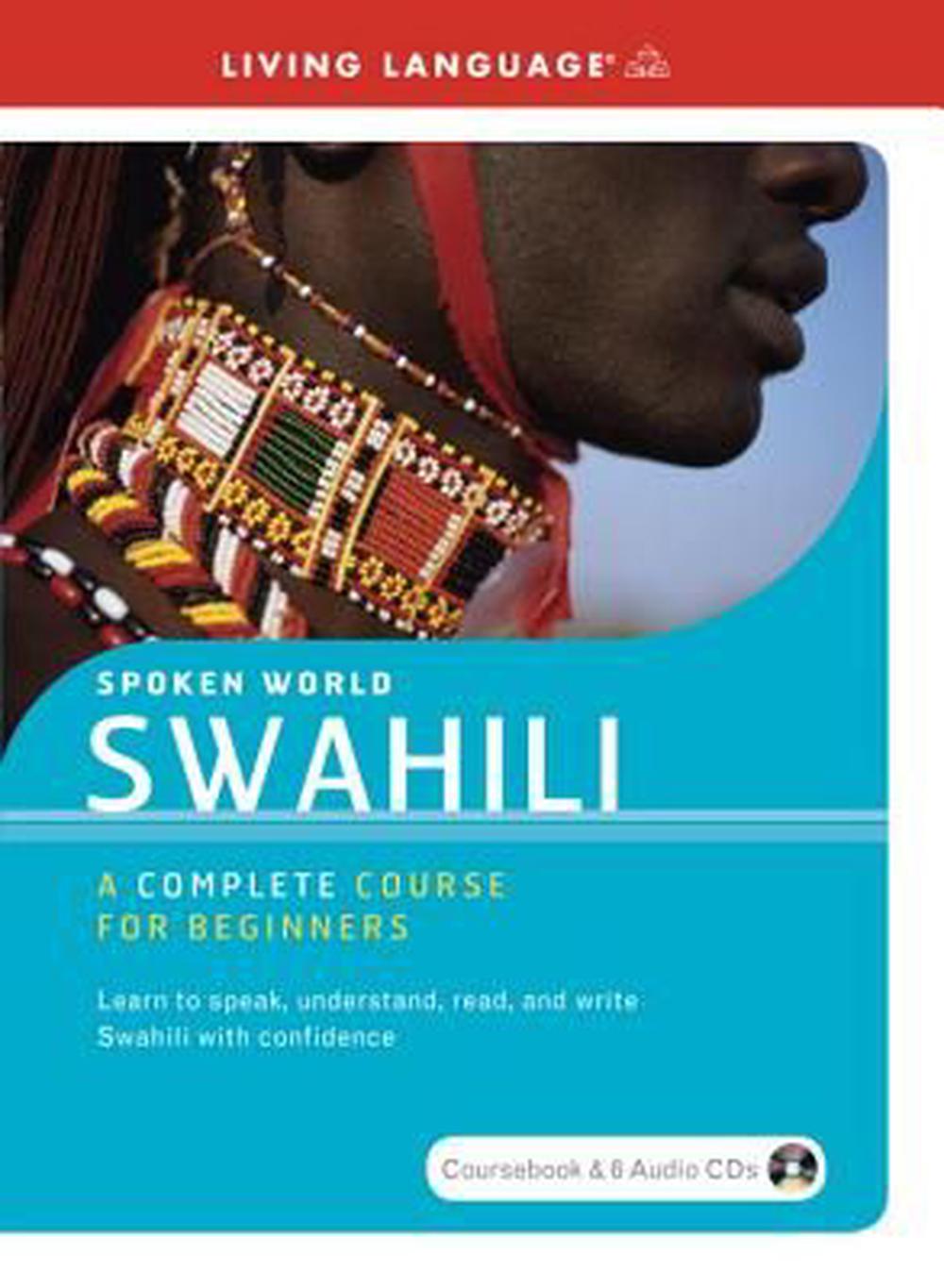 Swahili Complete Course for Beginners by Living Language, Paperback