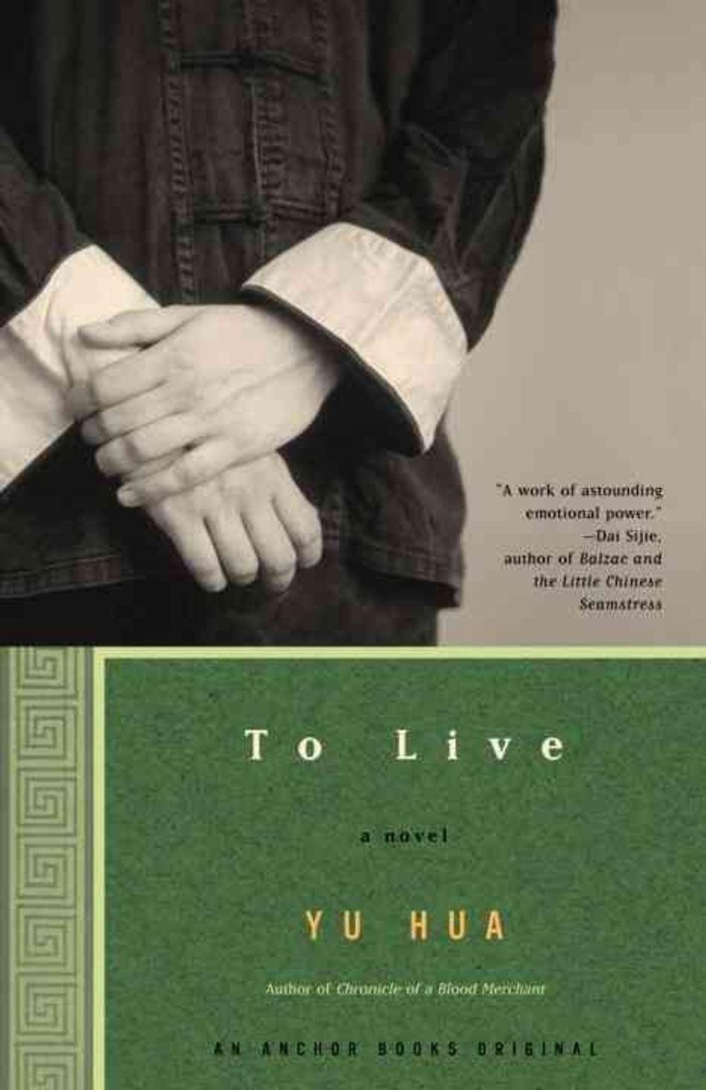 To Live by Yu Hua - ISBN: 9781400031863