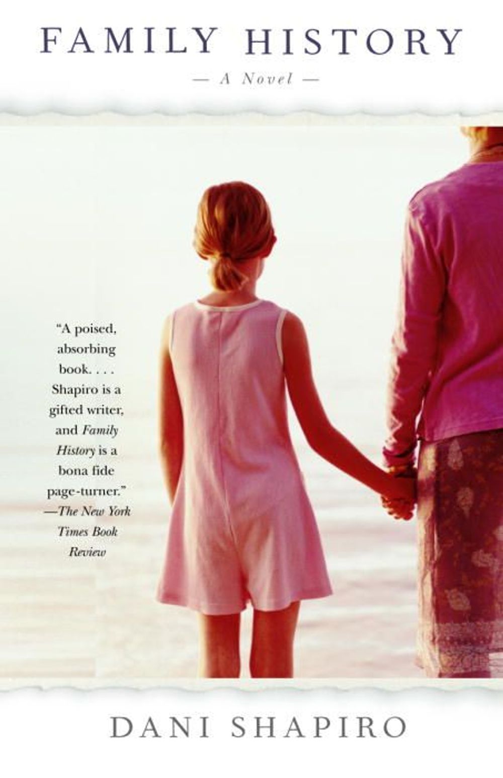 Family History by Dani Shapiro - ISBN: 9781400032112