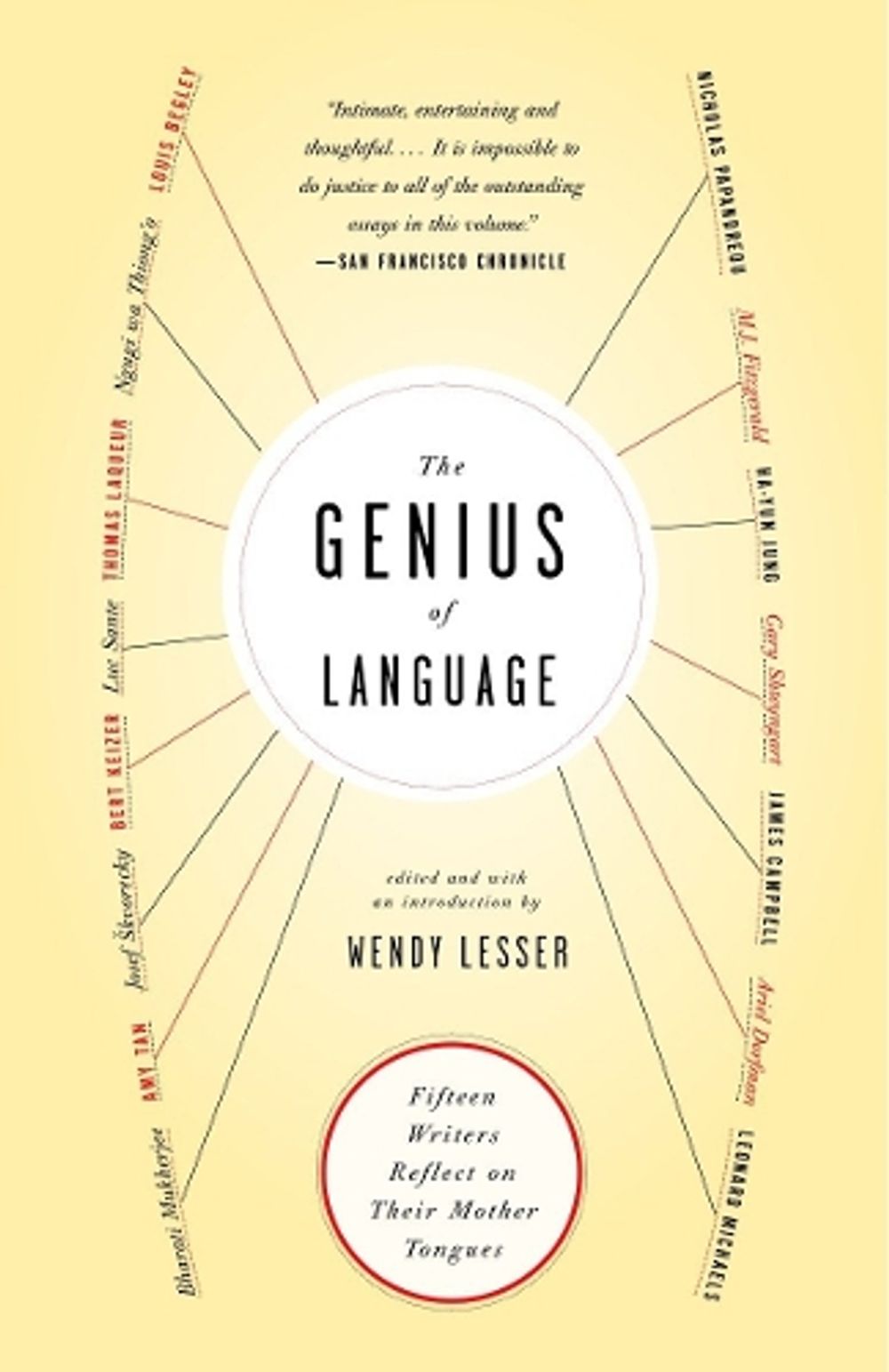 The Genius of Language by Wendy Lesser - ISBN: 9781400033232