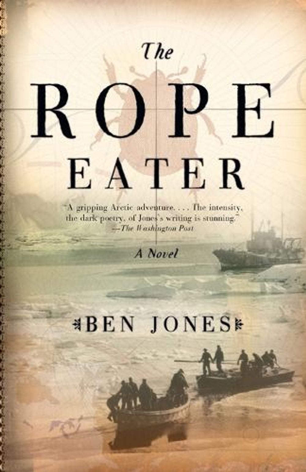 The Rope Eater by Ben Jones - ISBN: 9781400033683