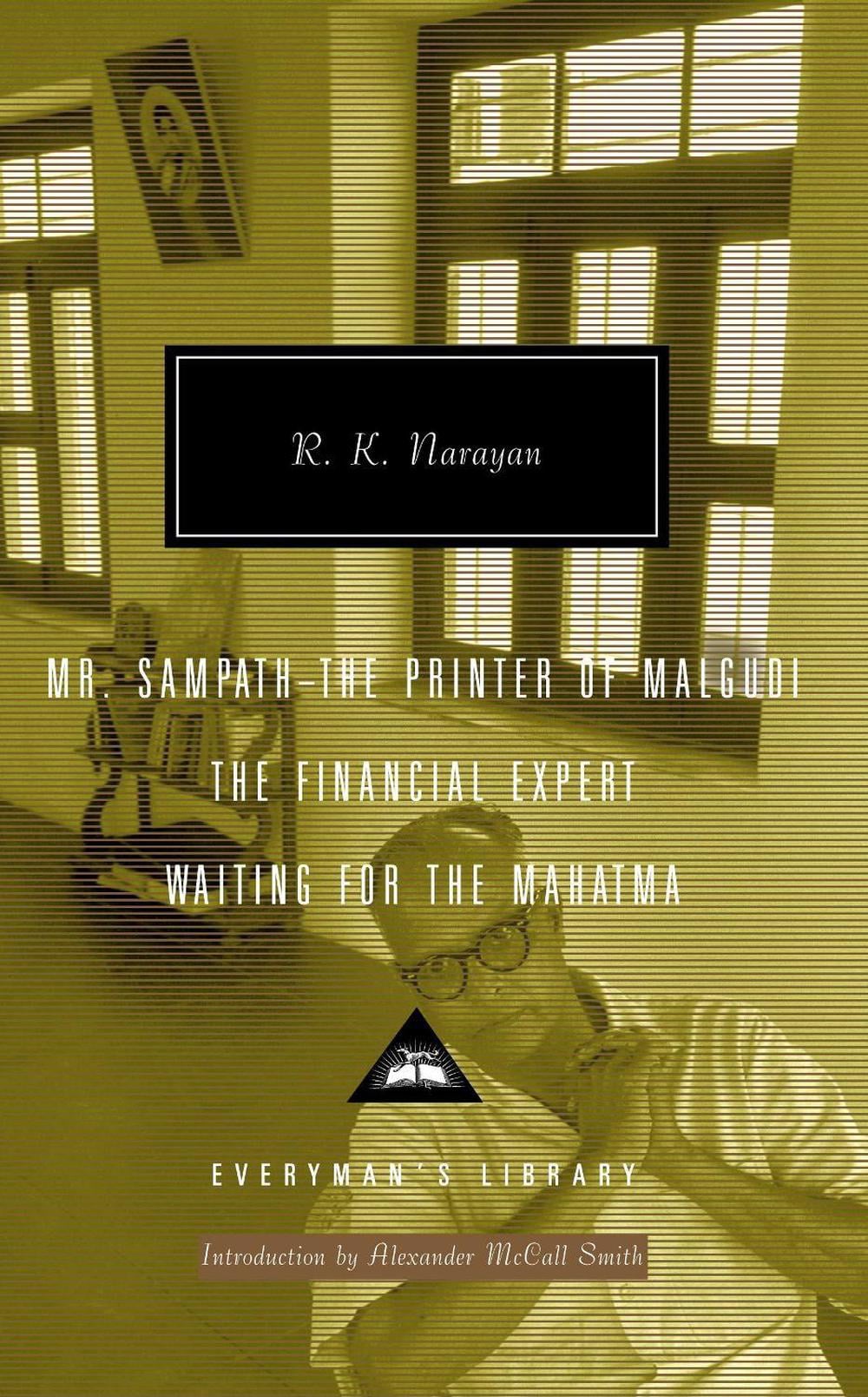 Mr. Sampath-The Printer of Malgudi, The Financial Expert, Waiting for the Mahatma by R.K. Narayan - ISBN: 9781400044771