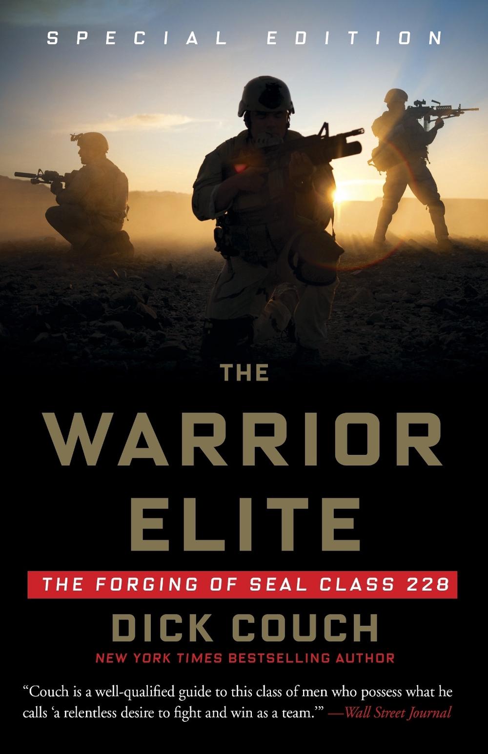 The Warrior Elite by Dick Couch - ISBN: 9781400046959
