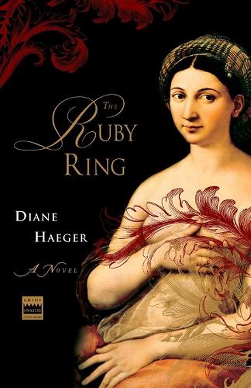 The Ruby Ring by Diane Haeger - ISBN: 9781400051731
