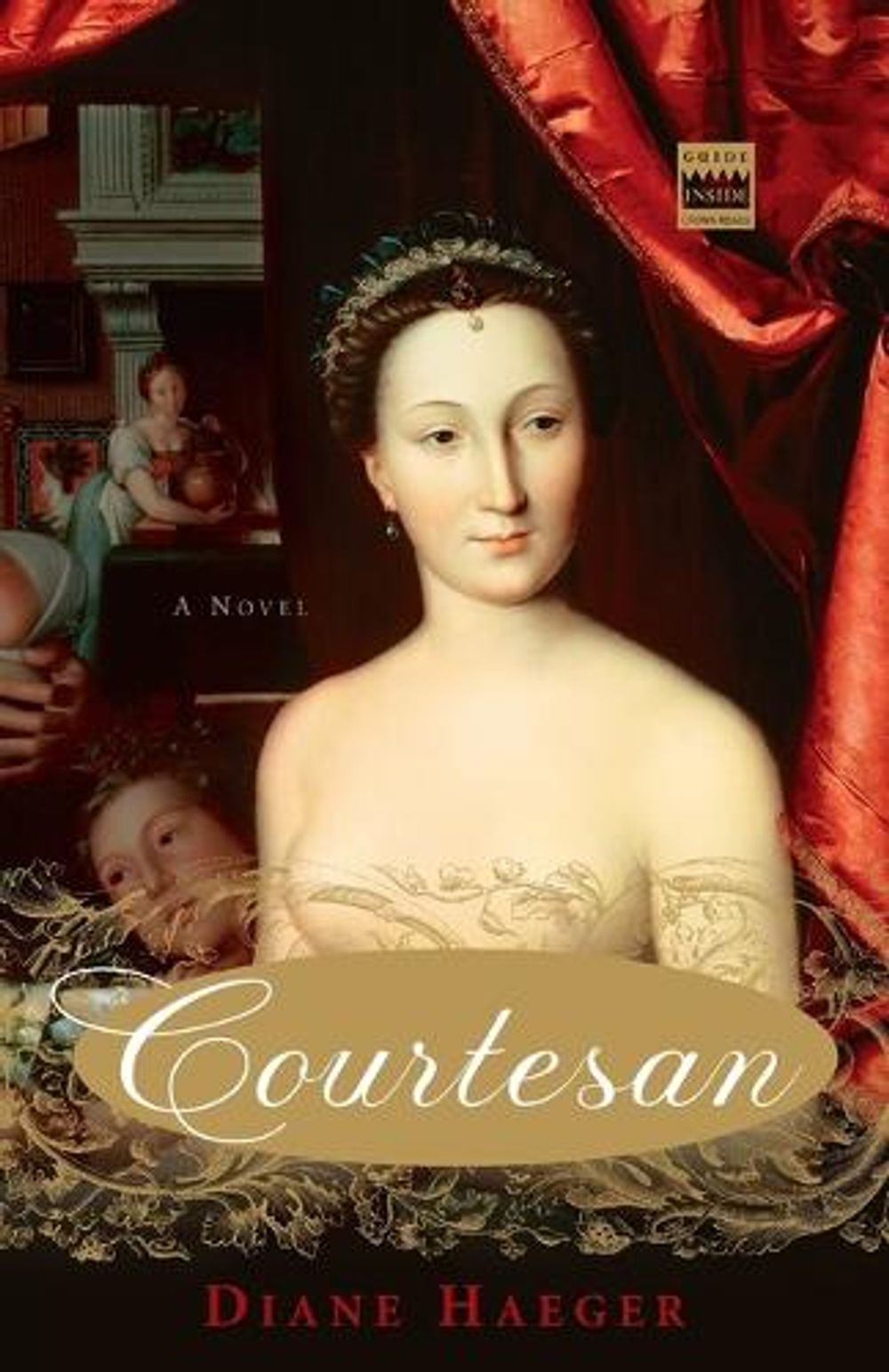 Courtesan by Diane Haeger - ISBN: 9781400051748