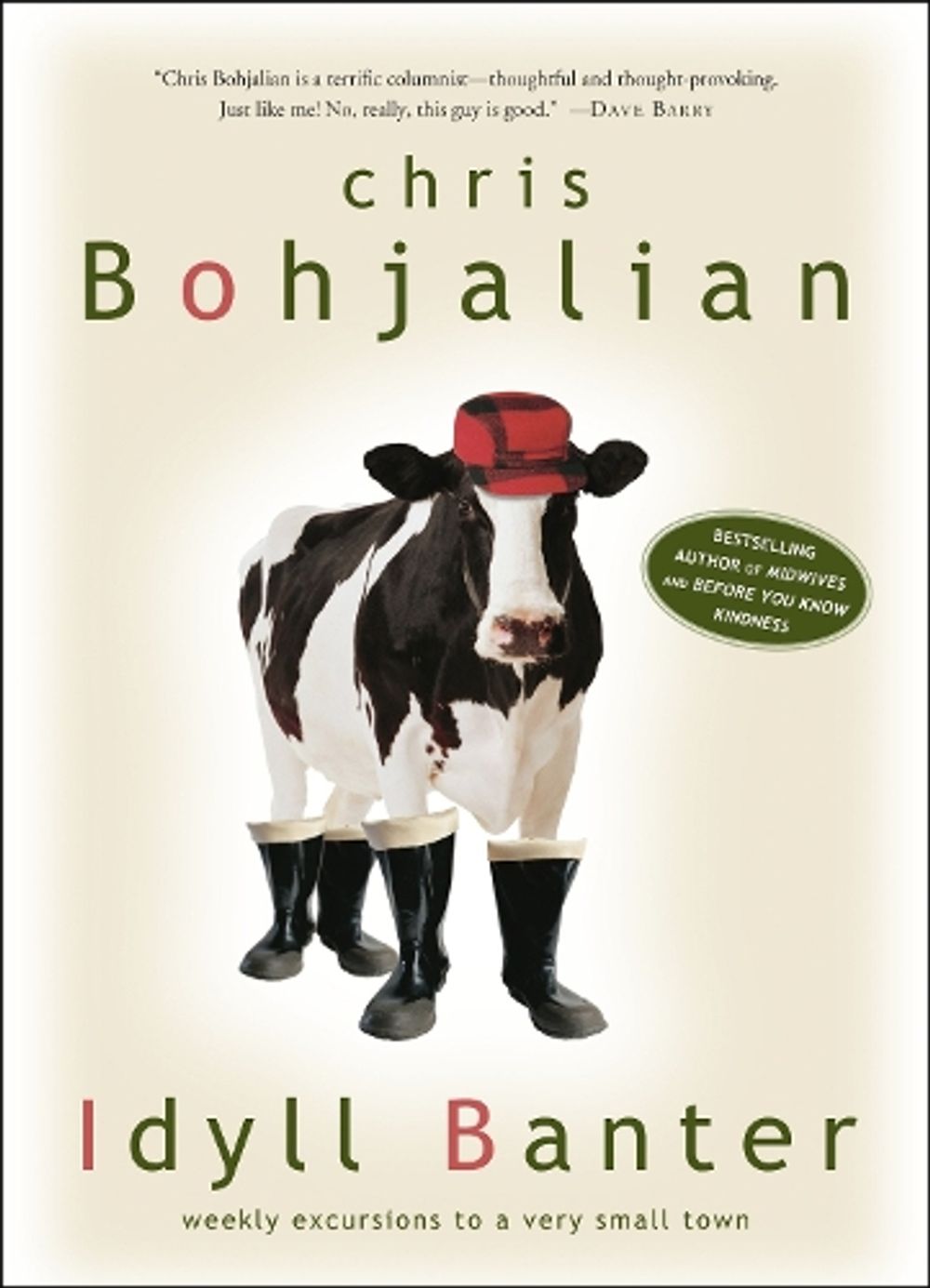 Idyll Banter by Chris Bohjalian - ISBN: 9781400052363