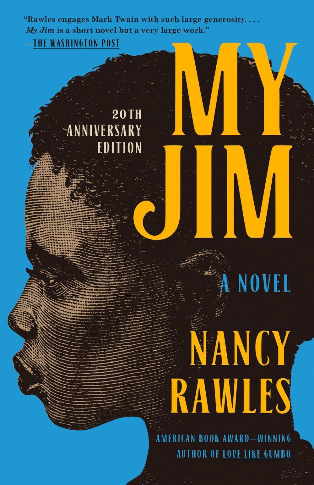 My Jim by Nancy Rawles - ISBN: 9781400054015