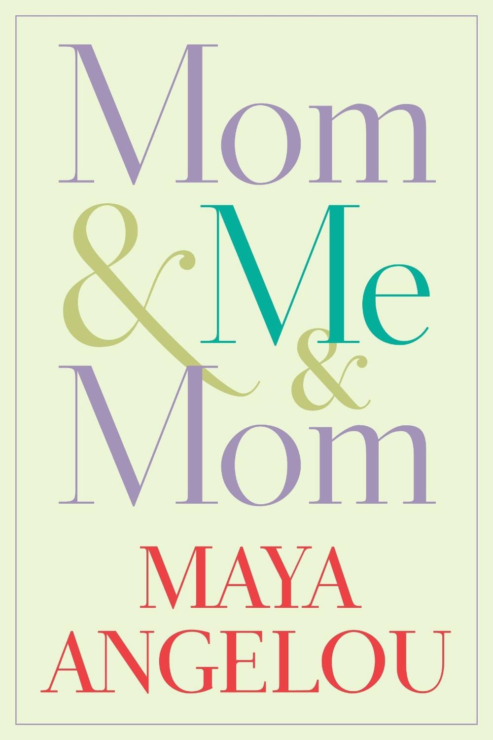 Mom & Me & Mom, 9781400066117