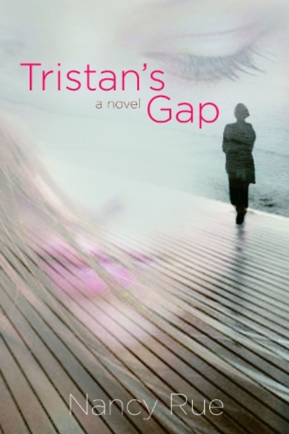 Tristan's Gap by Nancy Rue - ISBN: 9781400070343