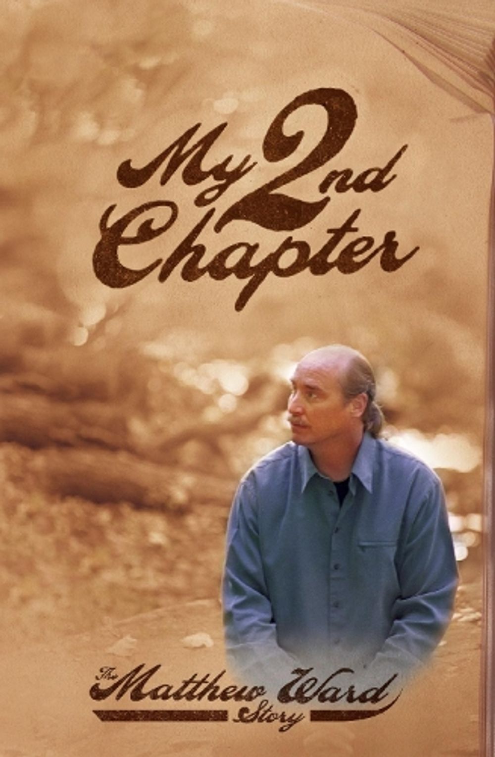 My 2nd Chapter by Matthew Ward - ISBN: 9781400070800