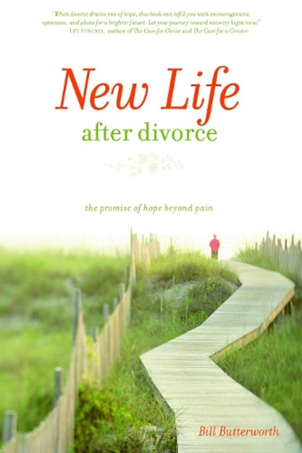 New Life After Divorce by Bill Butterworth - ISBN: 9781400070954