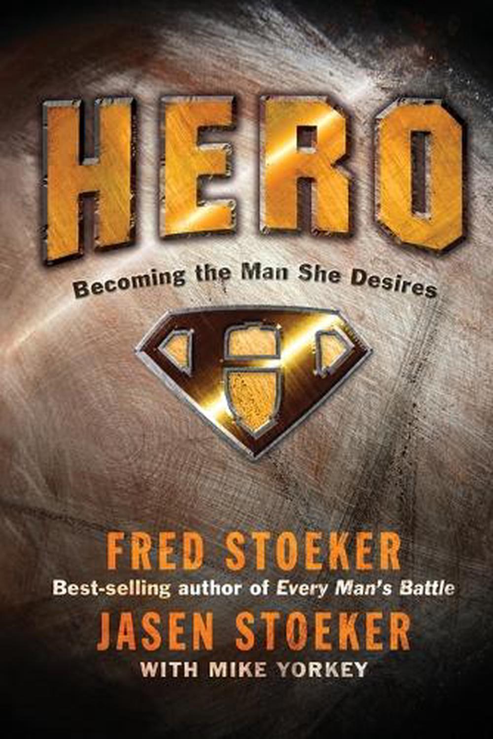 Hero by Fred Stoeker - ISBN: 9781400071098
