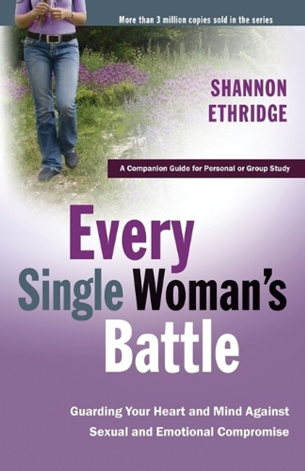 Every Single Woman's Battle Workbook by Shannon Ethridge - ISBN: 9781400071272