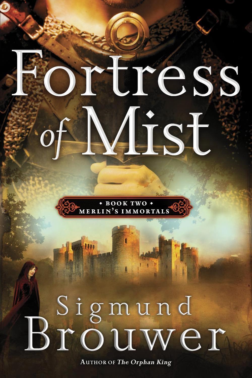 Fortress of Mist by Sigmund Brouwer - ISBN: 9781400071555