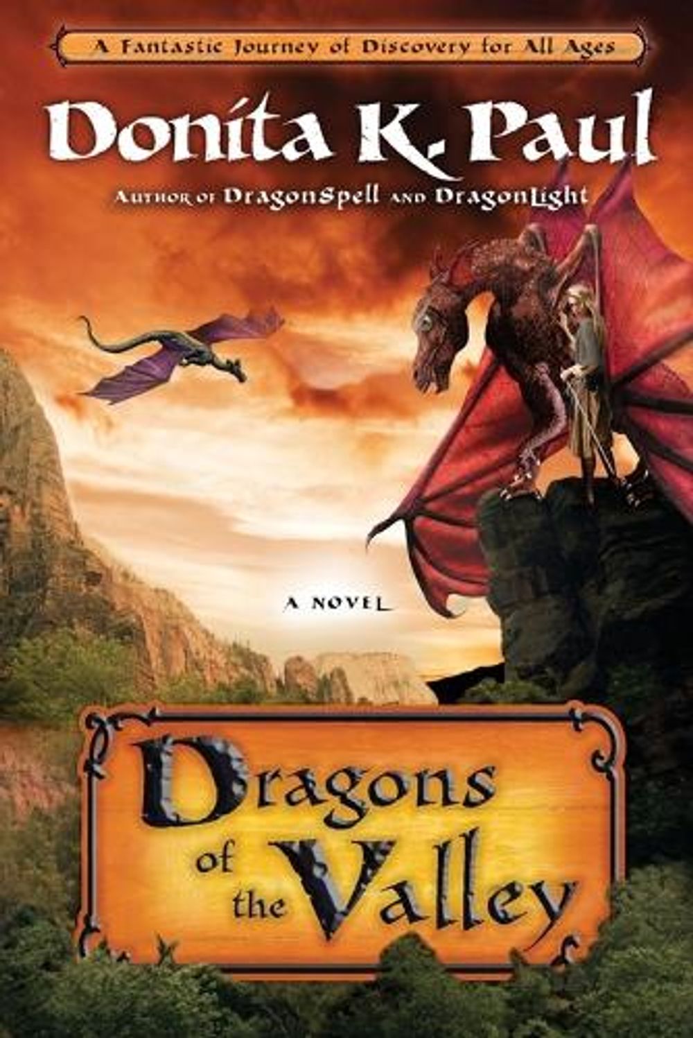 Dragons of the Valley by Donita K. Paul - ISBN: 9781400073405