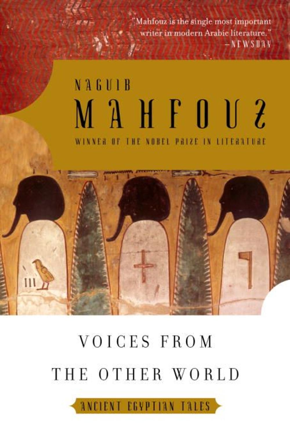 Voices from the Other World by Naguib Mahfouz - ISBN: 9781400076666
