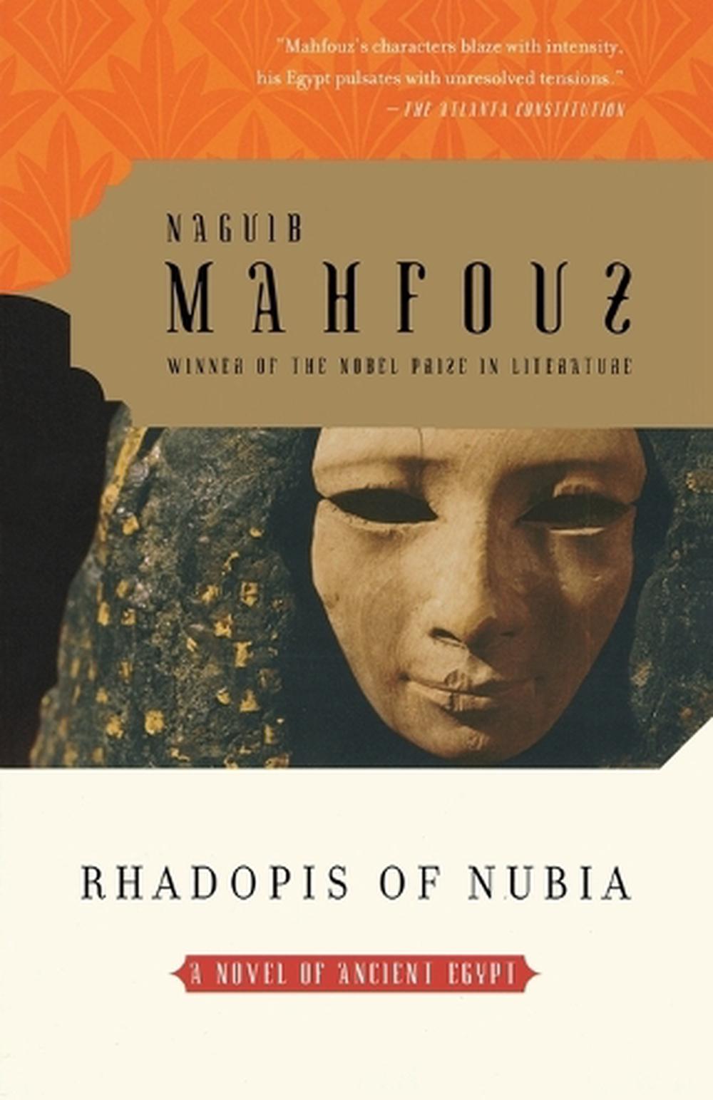 Rhadopis of Nubia by Naguib Mahfouz - ISBN: 9781400076680
