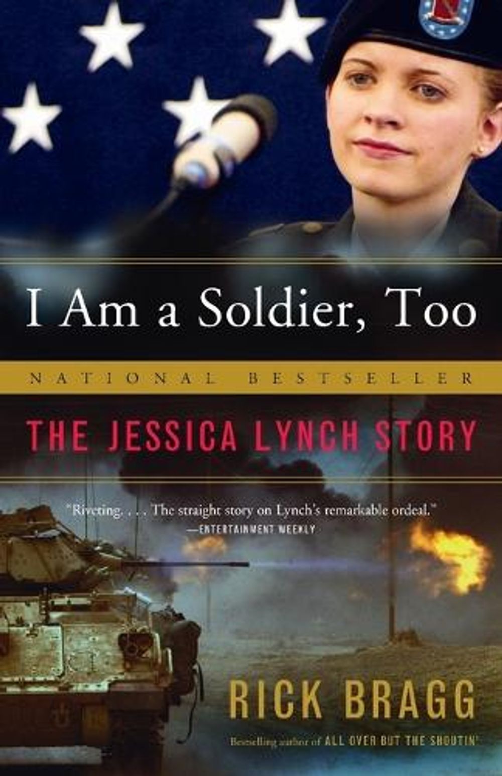 I Am a Soldier, Too by Rick Bragg - ISBN: 9781400077472