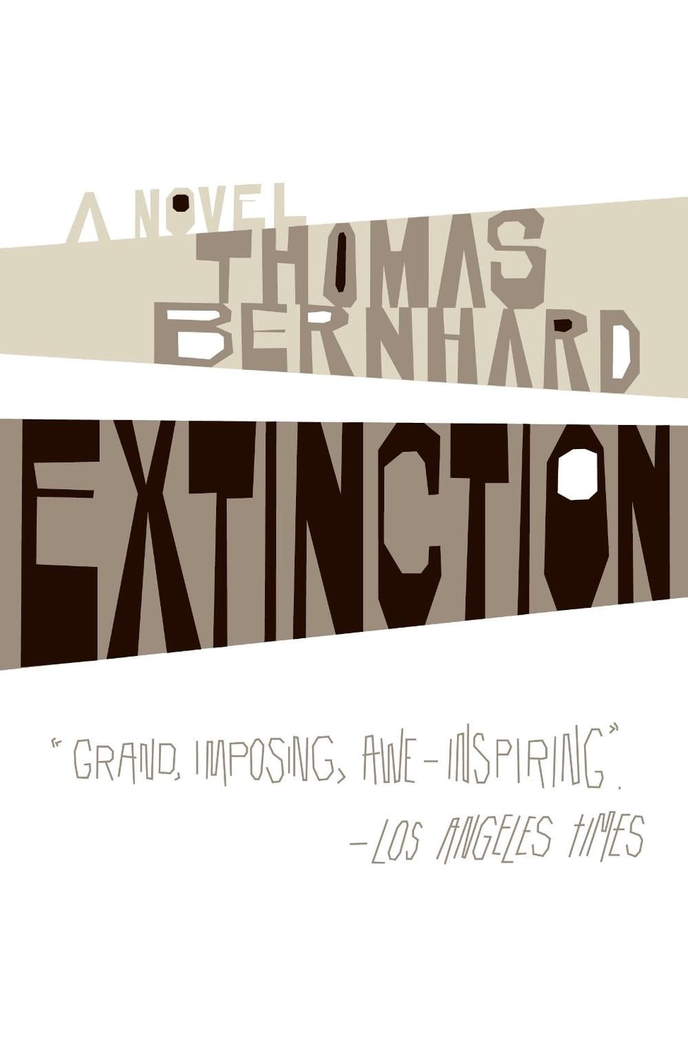 Extinction by Thomas Bernhard - ISBN: 9781400077618