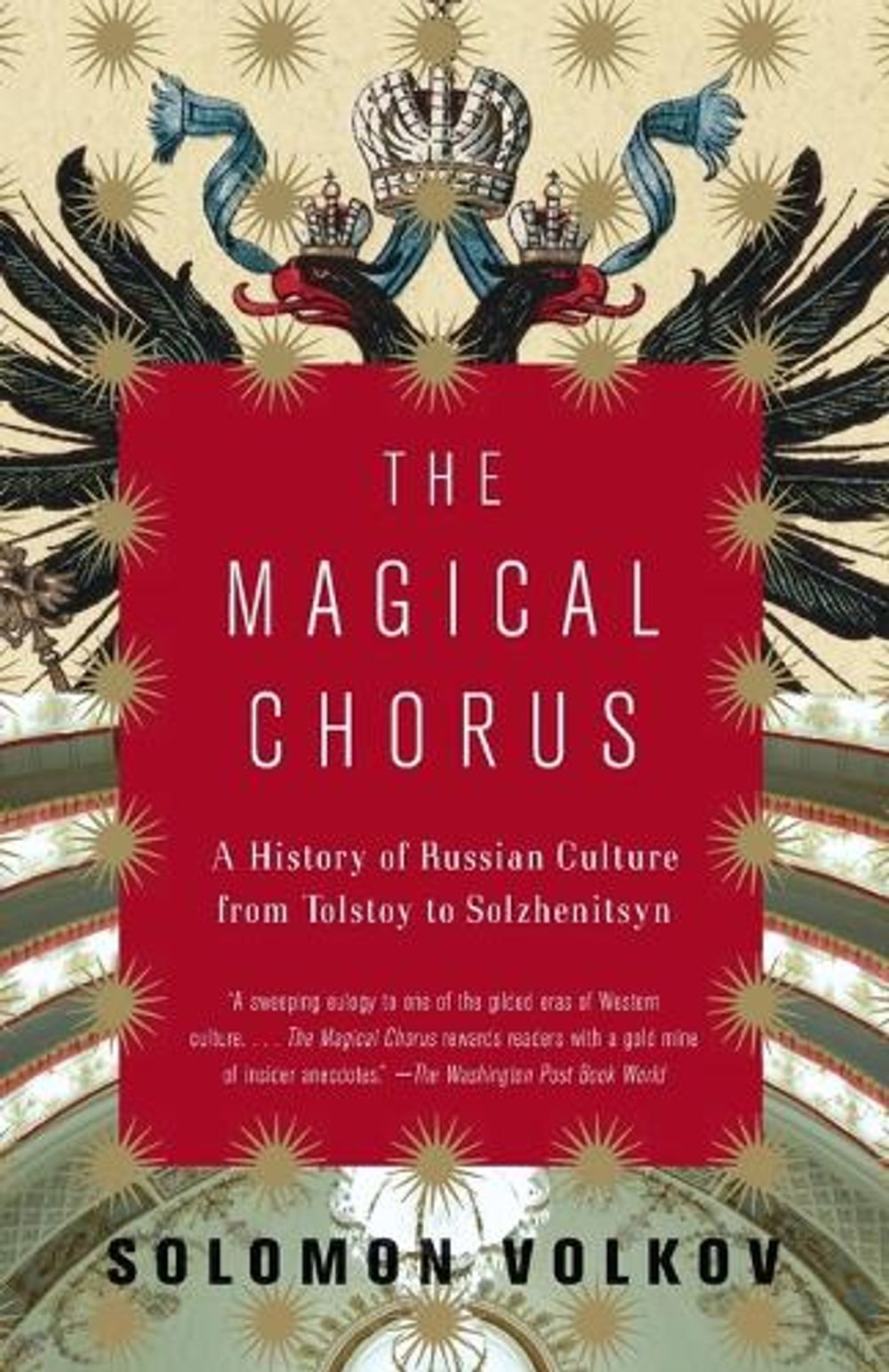 The Magical Chorus by Solomon Volkov - ISBN: 9781400077861