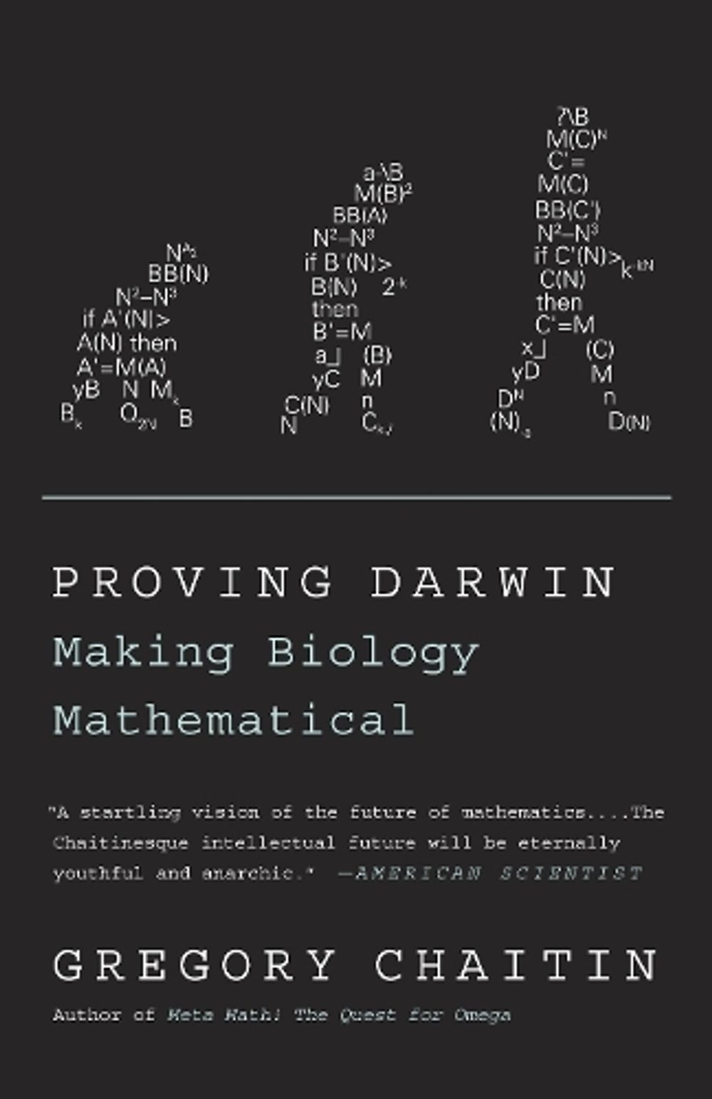 Proving Darwin by Gregory Chaitin - ISBN: 9781400077984