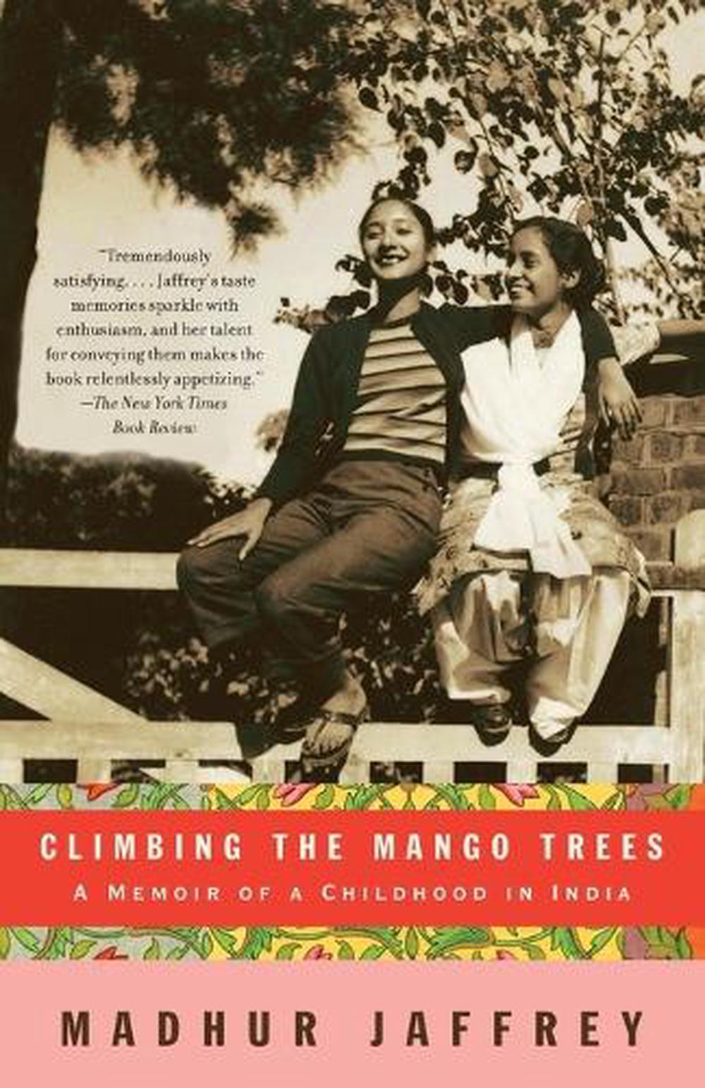 Climbing the Mango Trees, 9781400078202