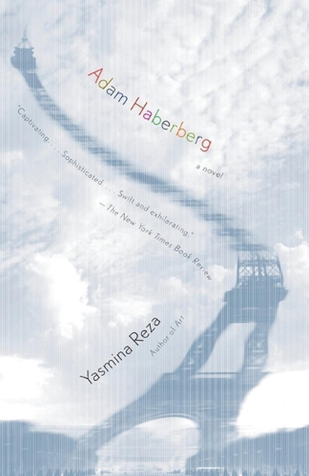 Adam Haberberg by Yasmina Reza - ISBN: 9781400078462
