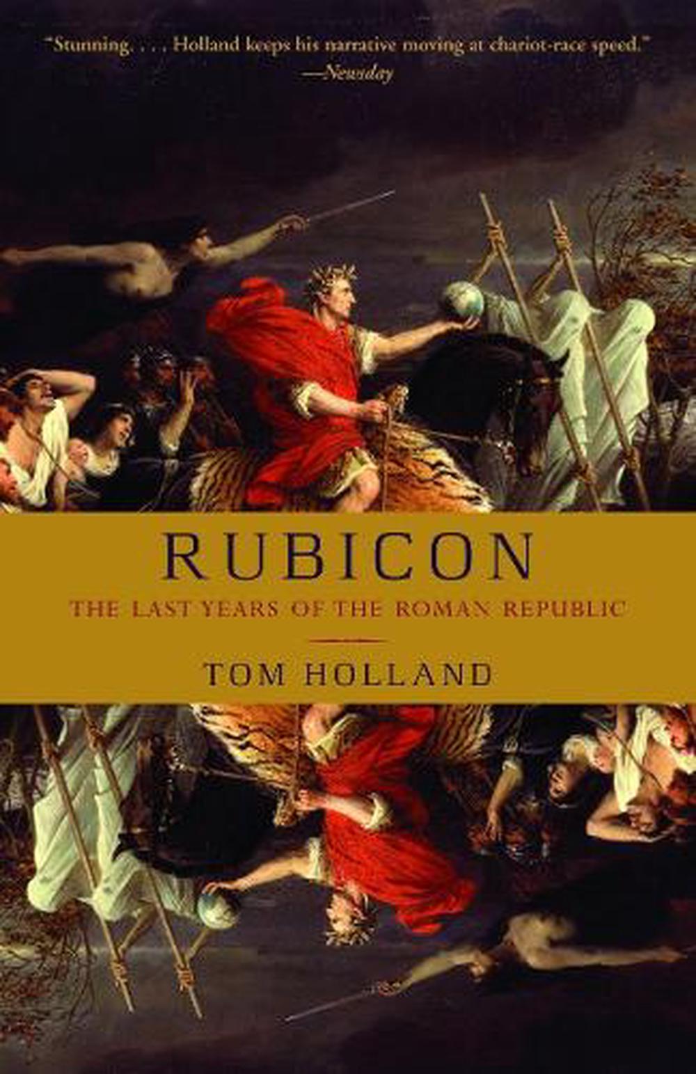 Rubicon by Tom Holland - ISBN: 9781400078974
