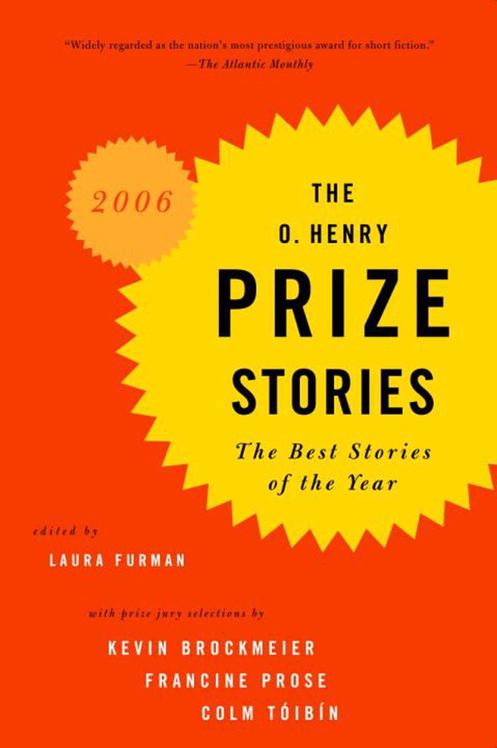 The O. Henry Prize Stories by Laura Furman, Paperback, 9781400095391