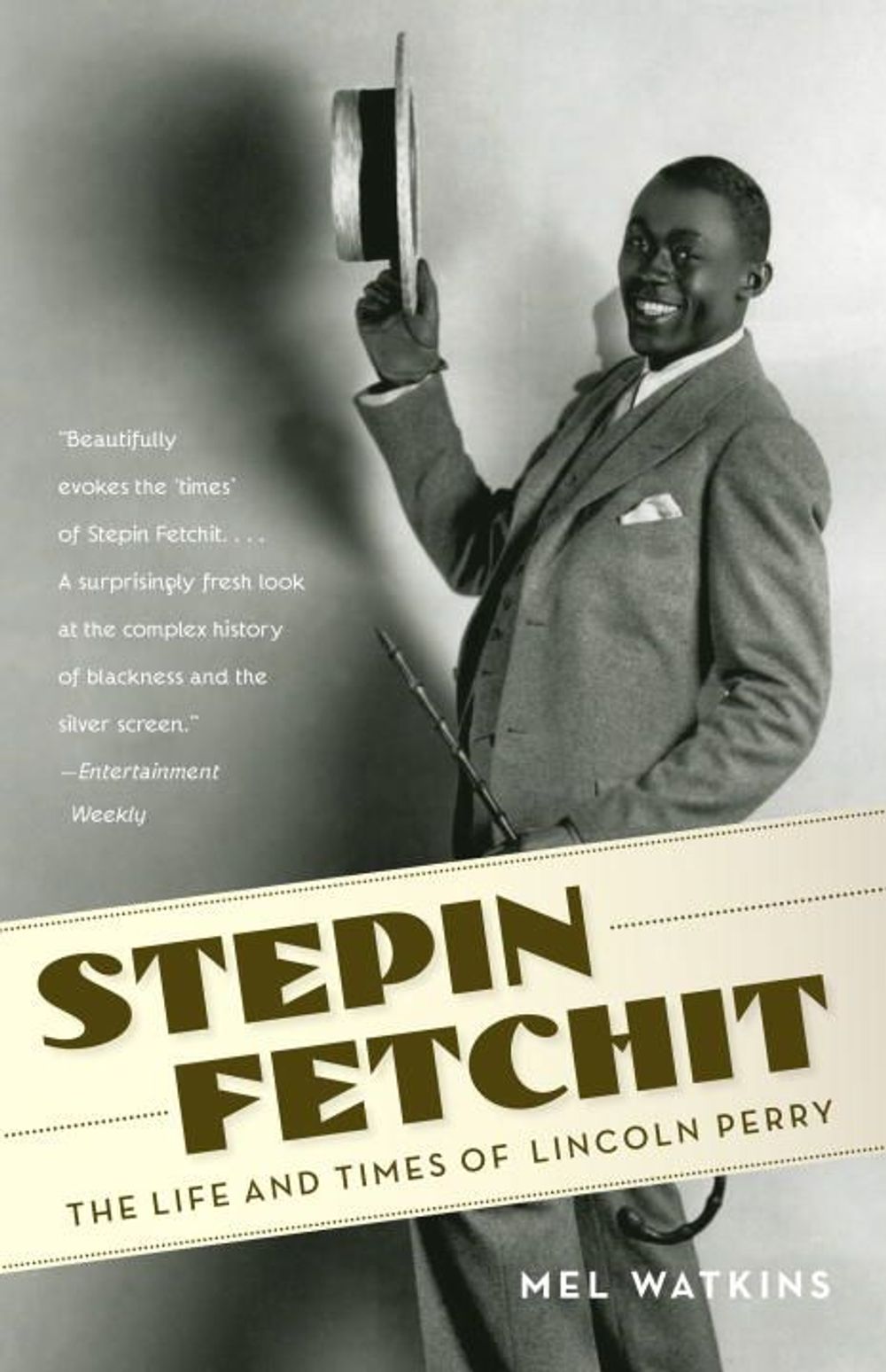 Stepin Fetchit by Mel Watkins - ISBN: 9781400096763