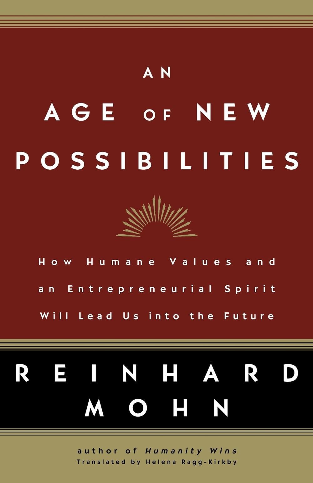 An Age of New Possibilities by Reinhard Mohn - ISBN: 9781400097647