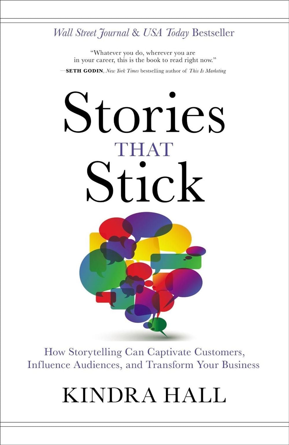 Stories That Stick by Kindra Hall - ISBN: 9781400211937