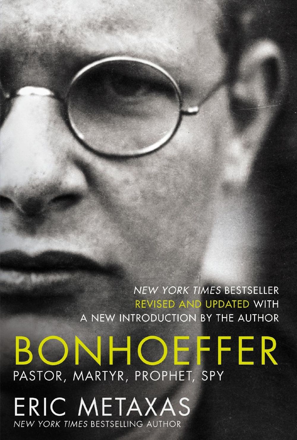 Bonhoeffer by Eric Metaxas - ISBN: 9781400224647