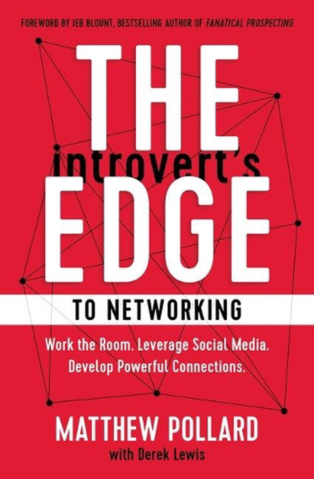 The Introvert’s Edge to Networking, 9781400224913